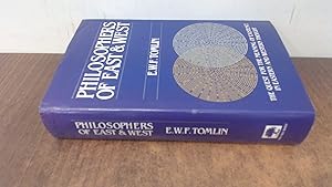 Seller image for Philosophers of East and West: The Quest for the Meaning of Existence in Eastern and Western Thought for sale by BoundlessBookstore