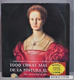 Imagen del vendedor de 1000 OBRAS MAESTRAS DE LA PINTURA EUROPEA DEL SIGLO XIII AL XIX a la venta por EL DESVAN ANTIGEDADES