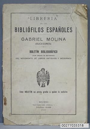 Imagen del vendedor de 1927.- CATALOGO. LIBRERIA DE BIBLIOFILOS ESPAOLES GABRIEL MOLINA. a la venta por EL DESVAN ANTIGEDADES