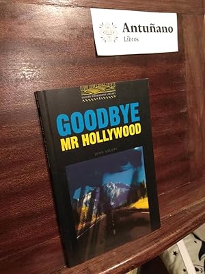 Imagen del vendedor de Goodbye, Mr Hollywood a la venta por Libros Antuano