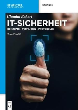 Bild des Verkufers fr IT-Sicherheit : Konzepte - Verfahren - Protokolle zum Verkauf von AHA-BUCH GmbH