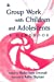 Seller image for Group Work with Children and Adolescents: A Handbook [Soft Cover ] for sale by booksXpress