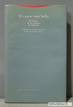 Immagine del venditore per EL CANTAR MAS BELLO. CANTAR DE LOS CANTARES DE SALOMON venduto da EL DESVAN ANTIGEDADES