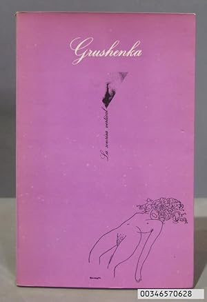 Seller image for GRUSHENKA. ANNIMO for sale by EL DESVAN ANTIGEDADES