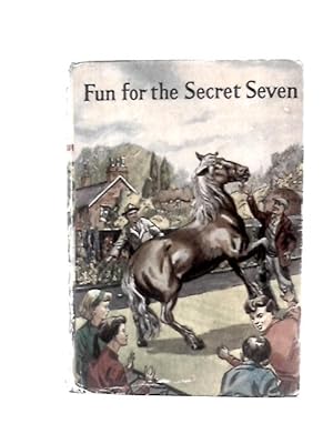 Seller image for Fun For The Secret Seven for sale by World of Rare Books