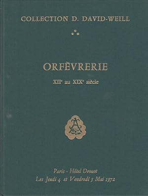Image du vendeur pour Orfvrerie XIIe au XIXe sicle : collection D. David-Weill. Troisieme vente. 1972 May 4-5. mis en vente par PRISCA