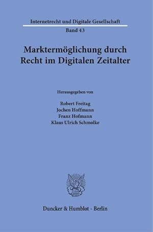 Bild des Verkufers fr Marktermglichung durch Recht im Digitalen Zeitalter. zum Verkauf von AHA-BUCH GmbH