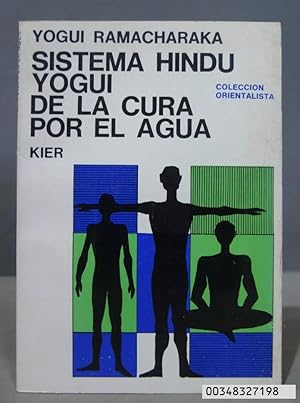 Imagen del vendedor de Sistema hind yogui de la cura por el agua. Yogui Ramacharaka a la venta por EL DESVAN ANTIGEDADES