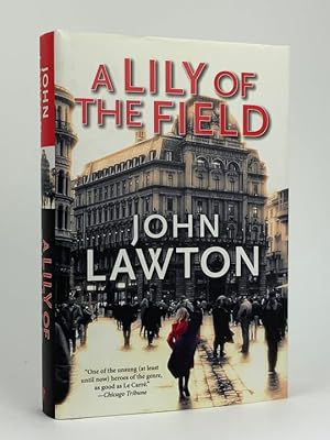 Image du vendeur pour A Lily of the Field mis en vente par Stephen Conway Booksellers