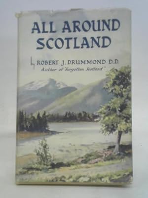 Seller image for All around scotland for sale by World of Rare Books