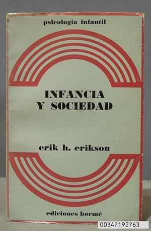 Seller image for INFANCIA Y SOCIEDAD. ERIKSON for sale by EL DESVAN ANTIGEDADES