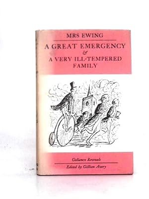 Seller image for A Great Emergency and a Very Ill-Tempered Family Introduction by Gillian Avery for sale by World of Rare Books