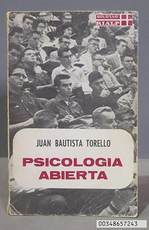 Imagen del vendedor de PSICOLOGA ABIERTA. JUAN BAUTISTA TORELLO a la venta por EL DESVAN ANTIGEDADES