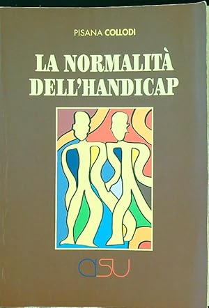 Image du vendeur pour La normalita' dell'handicap mis en vente par Librodifaccia