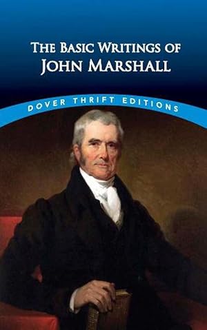 Seller image for The Essential Writings of John Marshall (Paperback) for sale by CitiRetail