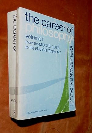 THE CAREER OF PHILOSOPHY - VOLUME 1: From the Middle Ages to the Enlightenment