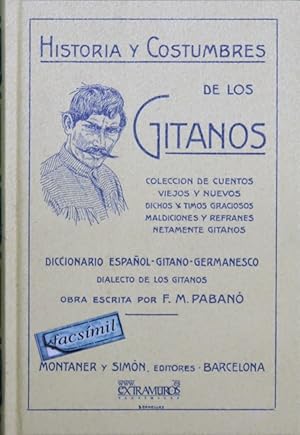 Bild des Verkufers fr Historia y costumbres de los gitanos zum Verkauf von Librera Alonso Quijano