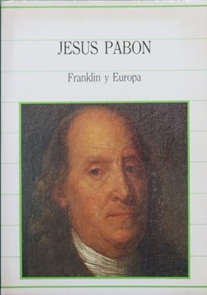Bild des Verkufers fr Franklin y Europa : (1776-1785) zum Verkauf von Librera Alonso Quijano