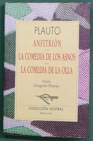 Imagen del vendedor de Anfitrin; La comedia de los asnos ; La comedia de la olla a la venta por Librera Alonso Quijano