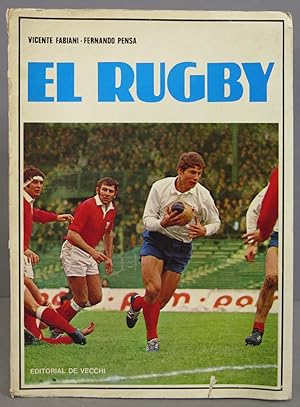 Imagen del vendedor de EL RUGBY. Vicente Fabiani. Fernando Pensa a la venta por EL DESVAN ANTIGEDADES