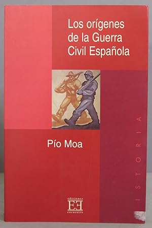 Imagen del vendedor de Los orígenes de la guerra civil española. Pío Moa a la venta por EL DESVAN ANTIGÜEDADES