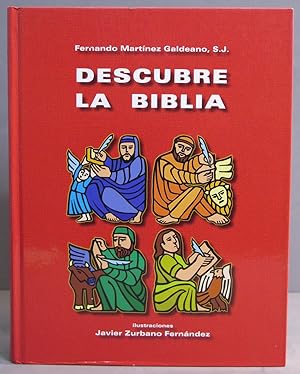 Seller image for Descubre la Biblia. Javier Zurbano Fernndez for sale by EL DESVAN ANTIGEDADES
