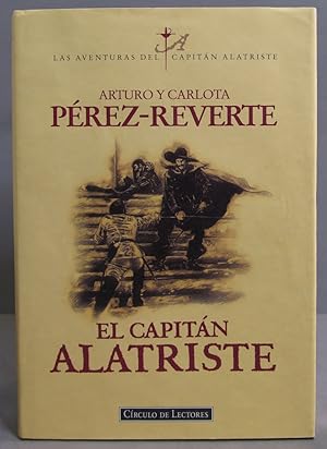 Imagen del vendedor de El Capitn Alatriste. Carlota Prez-Reverte a la venta por EL DESVAN ANTIGEDADES