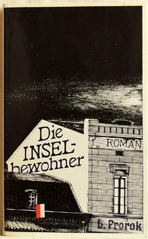 Seller image for Die Inselbewohner; Roman for sale by Peter-Sodann-Bibliothek eG