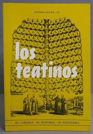 Seller image for Los Teatinos. Su Carisma - Su Historia - Su Fisonoma Oliver, CR for sale by EL DESVAN ANTIGEDADES