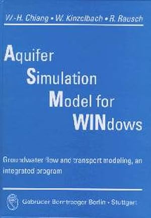 Aquifer simulation model for Windows. Groundwater flow and transport modeling, an integrated prog...