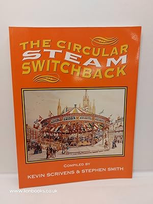 Immagine del venditore per The Circular Steam Switchback venduto da Lion Books PBFA