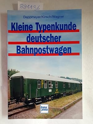 Kleine Typenkunde deutscher Bahnpostwagen