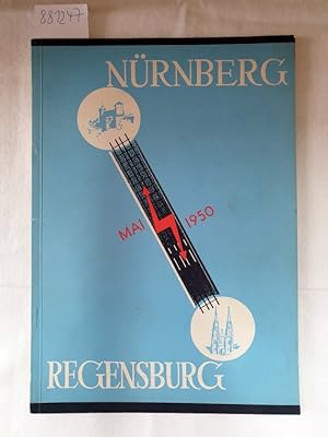 Festschrift der Eisenbahndirektionen Nürnberg und Regensburg zur Aufnahme des elektrischen Betrie...