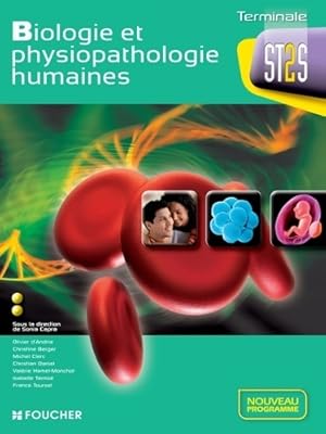 Image du vendeur pour Biologie et physiopathologie humaines Terminale bac ST2S - France Toursel mis en vente par Book Hmisphres