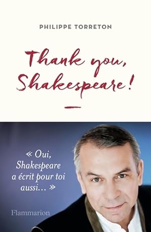 Bild des Verkufers fr Thank you, Shakespeare ! - Philippe Torreton zum Verkauf von Book Hmisphres