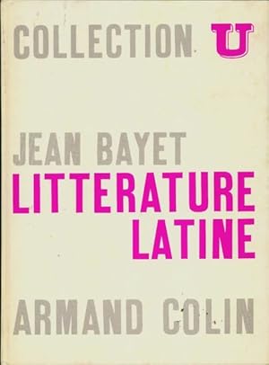 Litt?rature latine - Jean Bayet