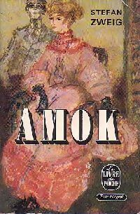 Amok - Stefan Zweig