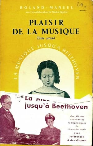 Imagen del vendedor de Plaisir de la musique Tome II - Roland-Manuel a la venta por Book Hmisphres