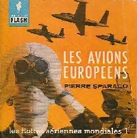 Seller image for Les avions europ?ens - Pierre Sparaco for sale by Book Hmisphres