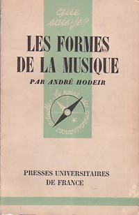 Les formes de la musique - Andr? Hodeir