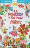 Image du vendeur pour La princesa y su poni en busca de la primavera mis en vente par Agapea Libros