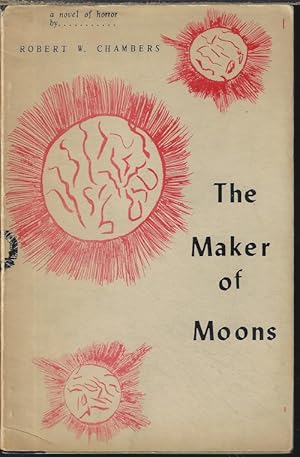 THE MAKER OF MOONS
