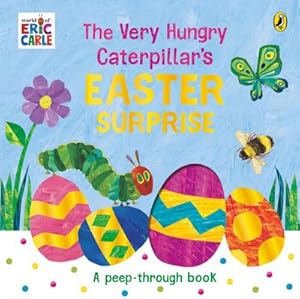 Bild des Verkufers fr The Very Hungry Caterpillar's Easter Surprise zum Verkauf von Smartbuy