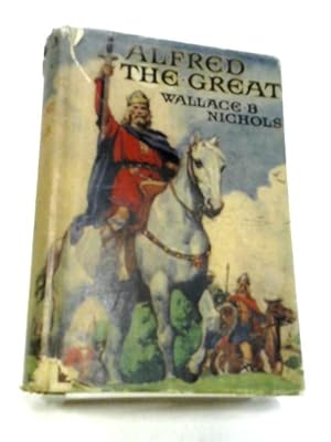 Image du vendeur pour Alfred The Great mis en vente par World of Rare Books