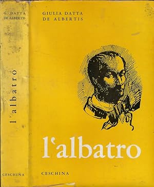 Immagine del venditore per L'albatro Vita di Baudelaire venduto da Biblioteca di Babele