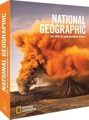Bild des Verkufers fr National Geographic - Die Welt in spektakulren Bildern zum Verkauf von AHA-BUCH GmbH