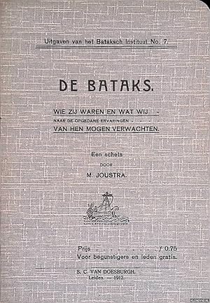 Seller image for De Bataks: wie zij waren en wat wij van hen mogen verwachten: een schets for sale by Klondyke