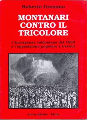 Seller image for Montanari contro il tricolore for sale by Librodifaccia