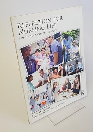 Imagen del vendedor de Reflection for Nursing Life - Principles, Process and Practice a la venta por CURIO