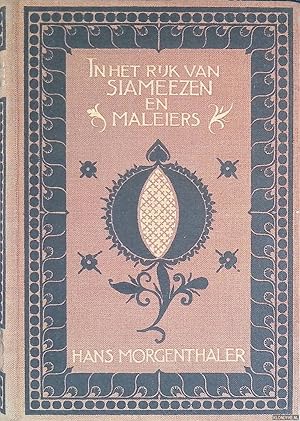 Seller image for In het Rijk van Siamezen en Maleiers for sale by Klondyke